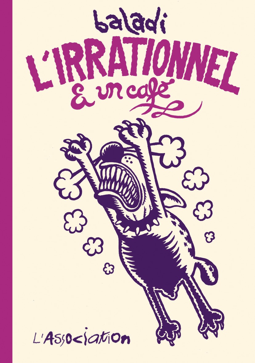 L' Irrationnel et un café - Nouvelle Edition