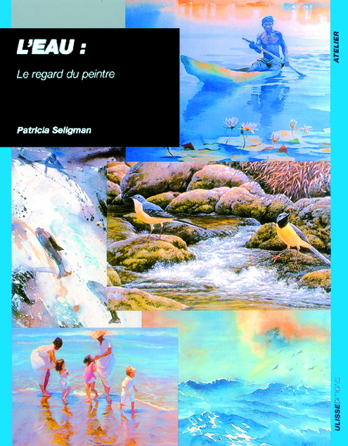 L'eau : le regard du peintre