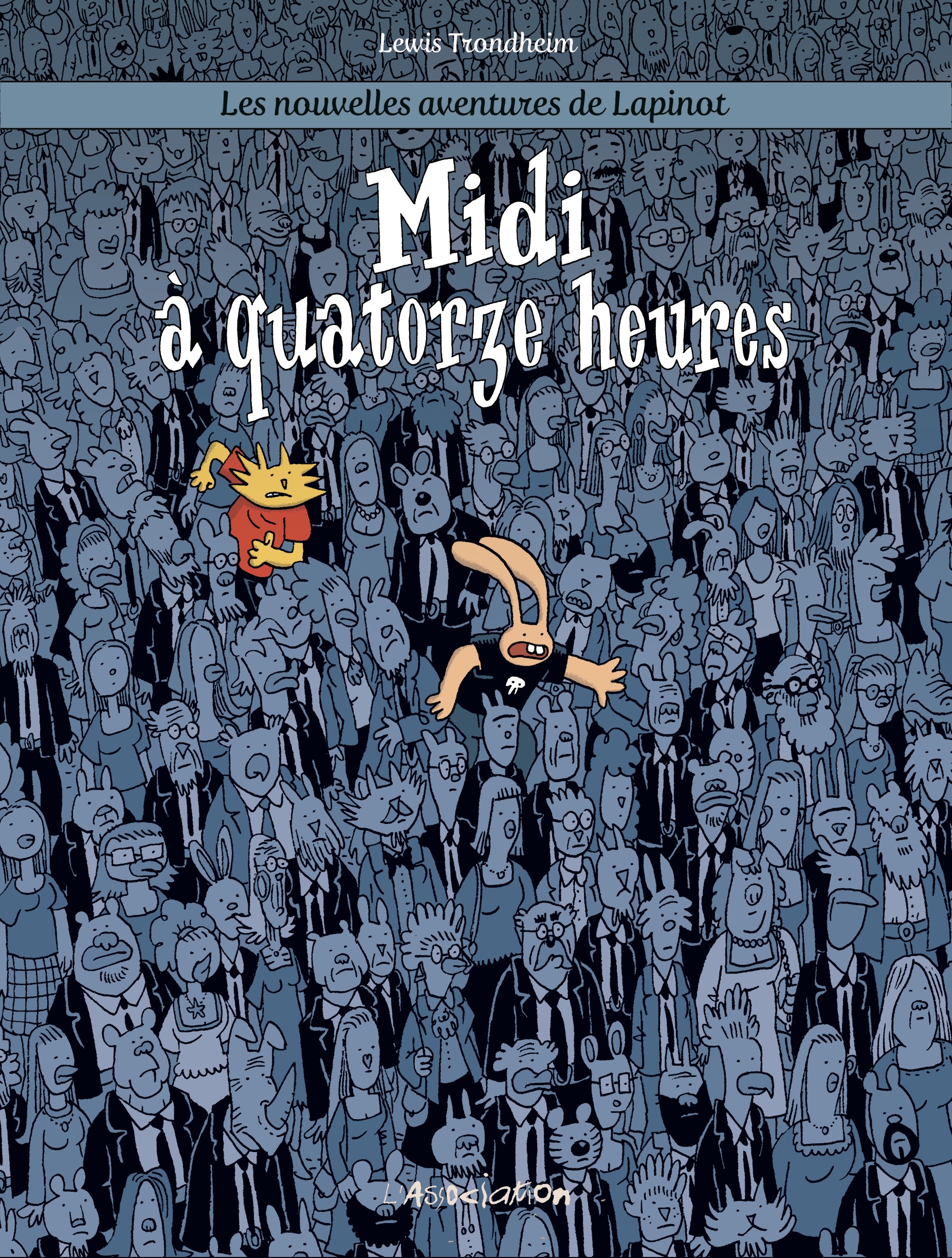 Midi à quatorze heures - Lapinot 7