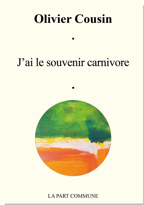 J'ai le souvenir carnivore