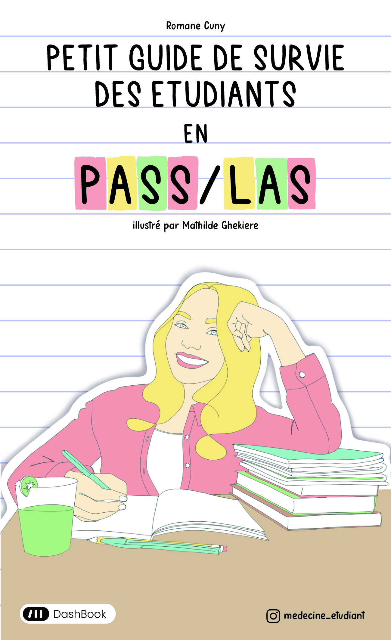 Petit guide de survie des étudiants en PASS/LAS