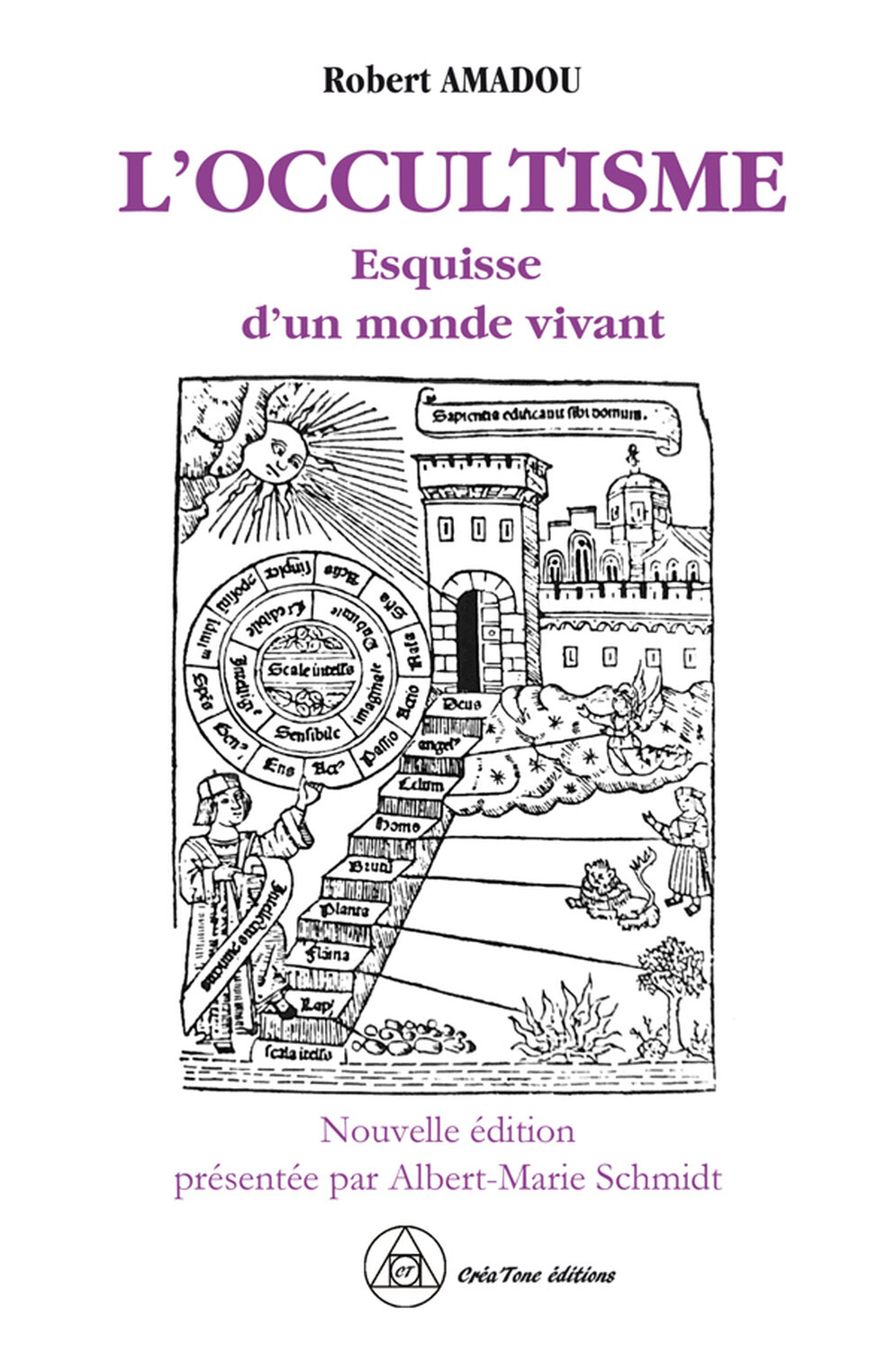 L'occultisme - Esquisse d'un monde vivant