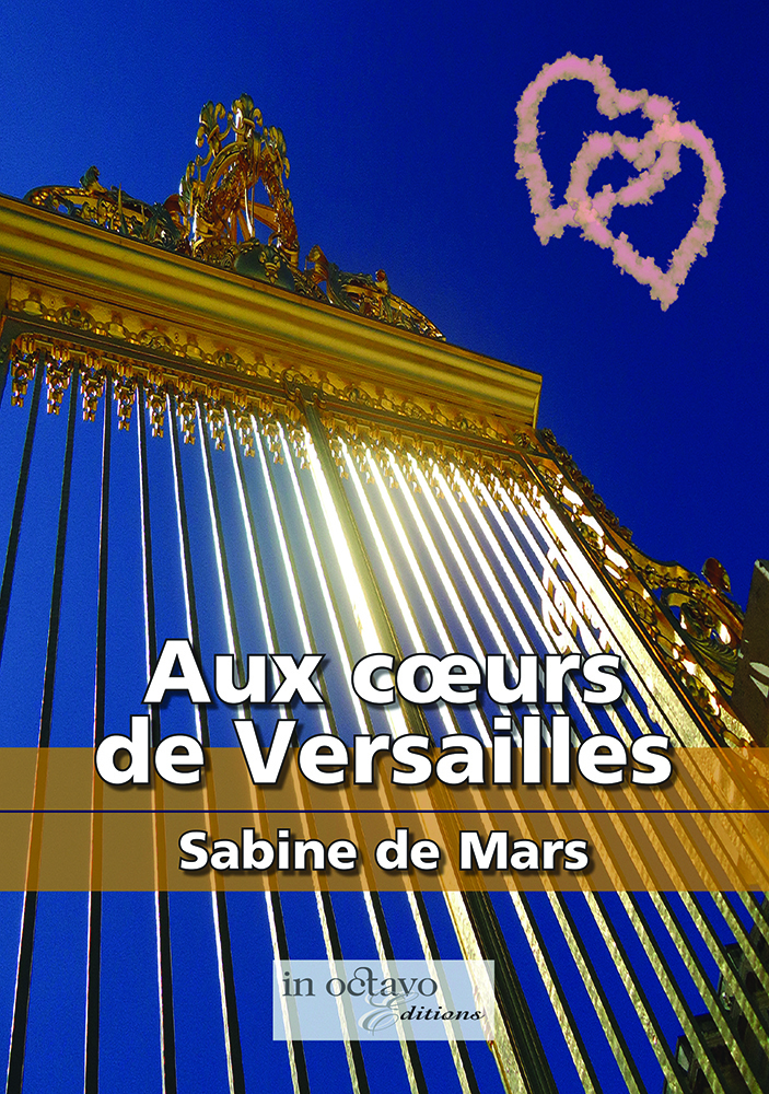 Aux cœurs de Versailles