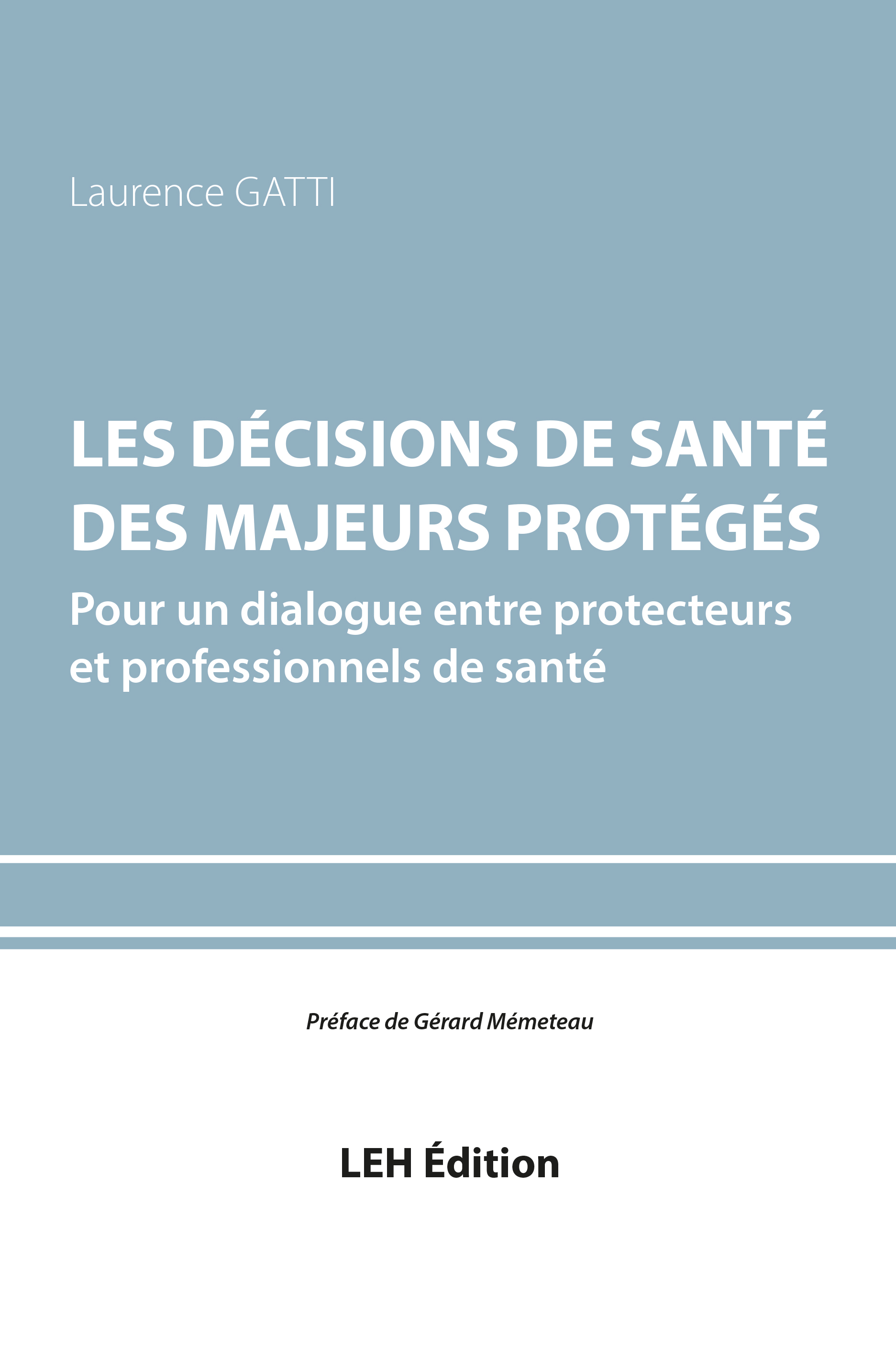 Les décisions de santé des majeurs protégés