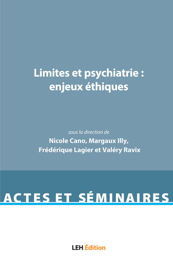 Limites et psychiatrie : enjeux éthiques