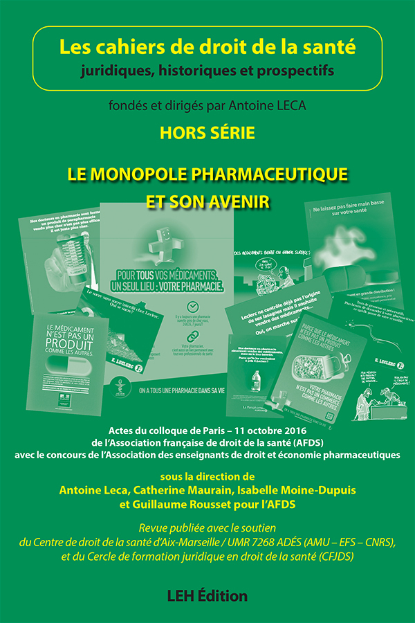 Le monopole pharmaceutique et son avenir