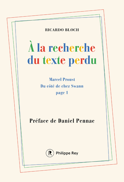 A la recherche du texte perdu