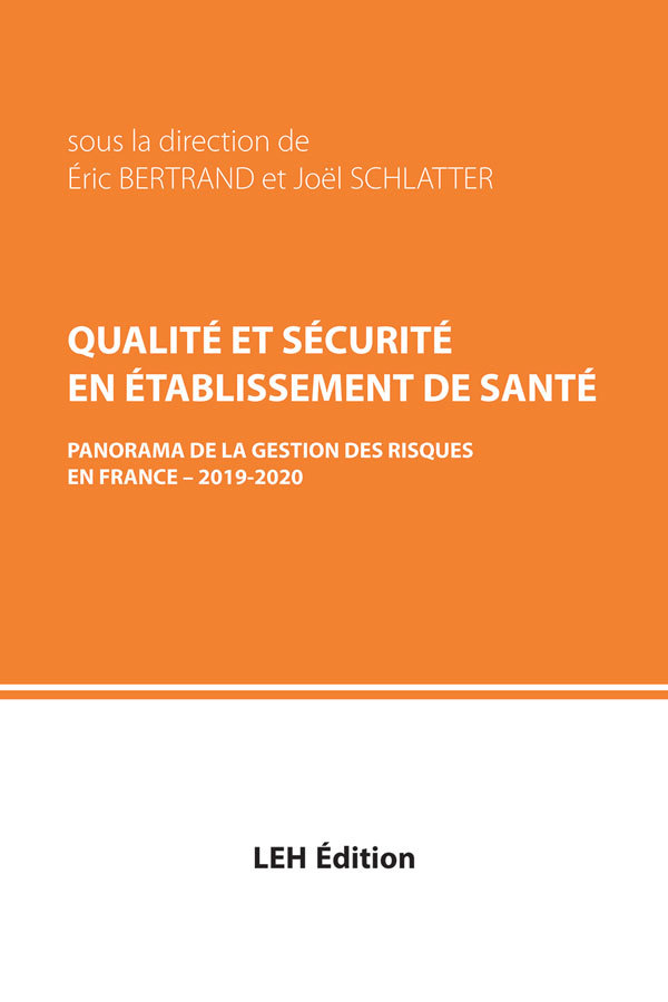 Qualité et sécurité en établissement de santé