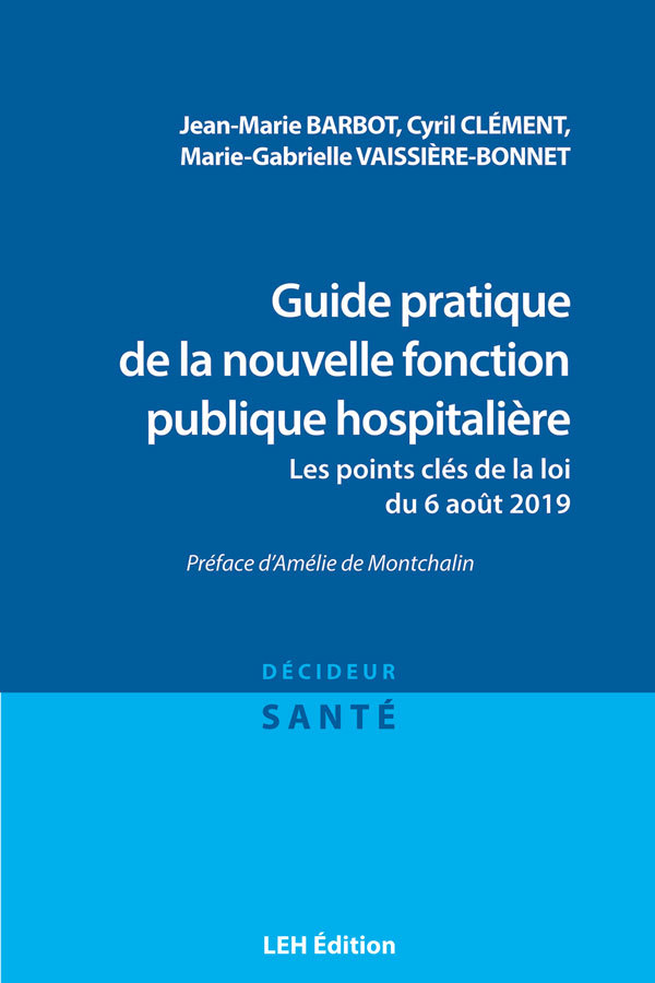 Guide pratique de la nouvelle fonction publique hospitalière