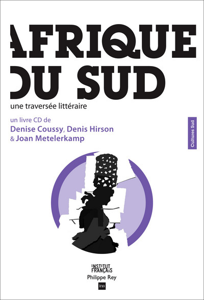 Afrique du Sud. Une traversée littéraire (+CD)