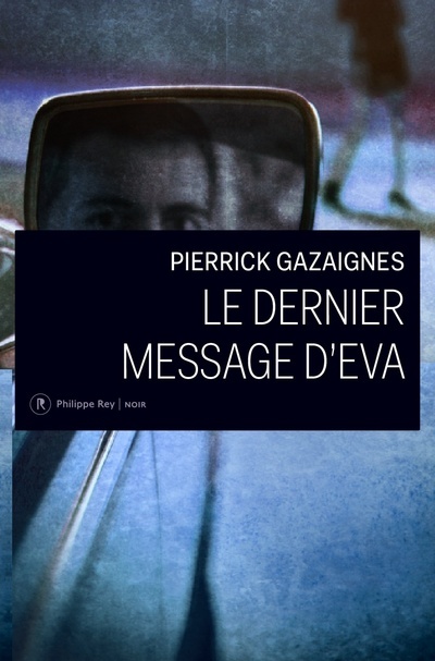 Le dernier message d' Eva