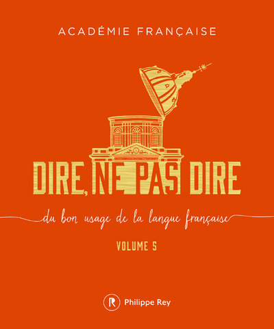 Dire, ne pas dire - volume 5