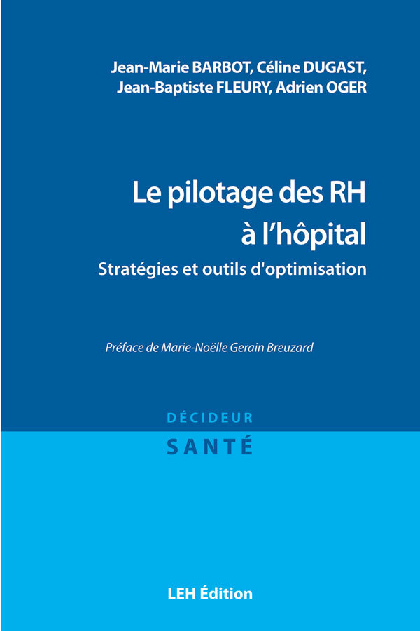 Le pilotage des RH à l'hôpital