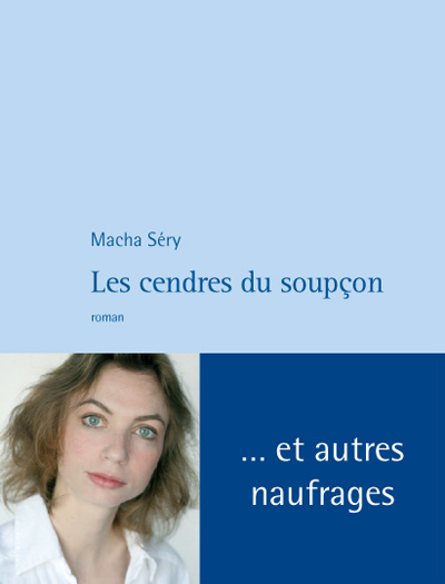 Les Cendres du soupçon
