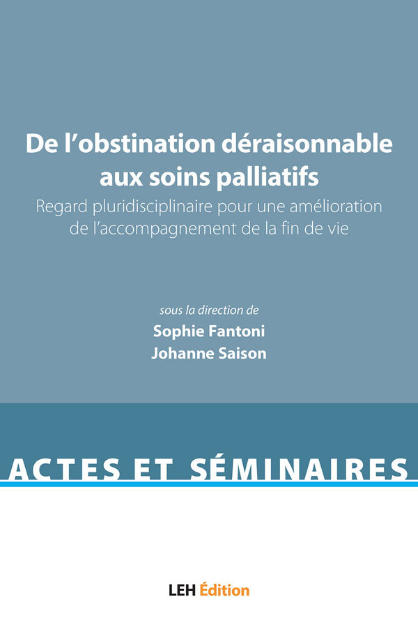 De l'obstination déraisonnable aux soins palliatifs