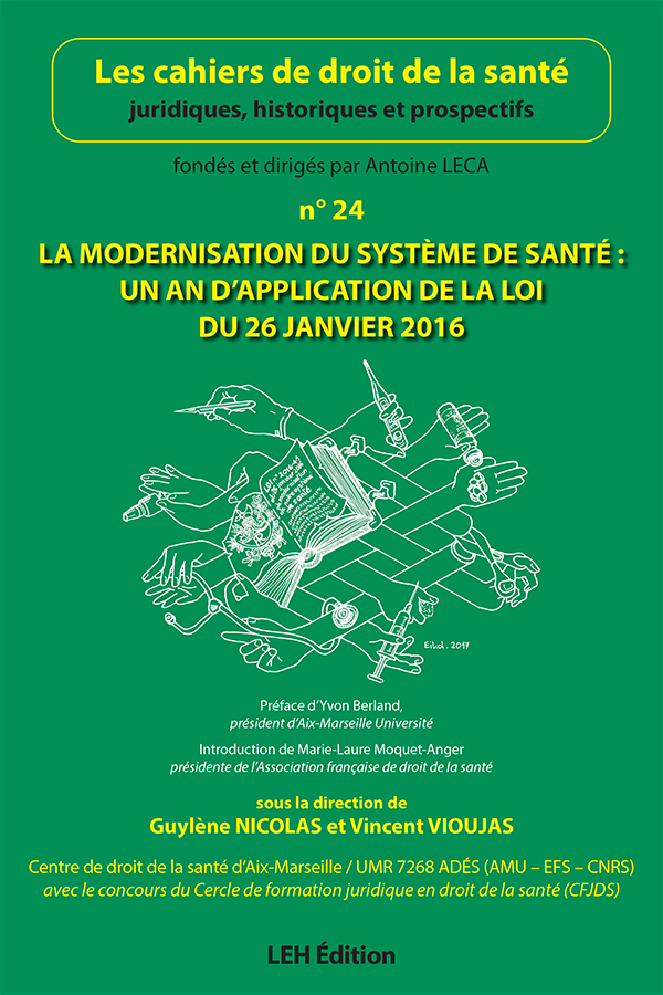 La modernisation du système de santé : un an d'application de la loi du 26 janvier 2016 (n°24)