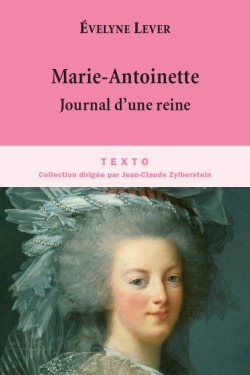 Marie-Antoinette Journal d'une reine