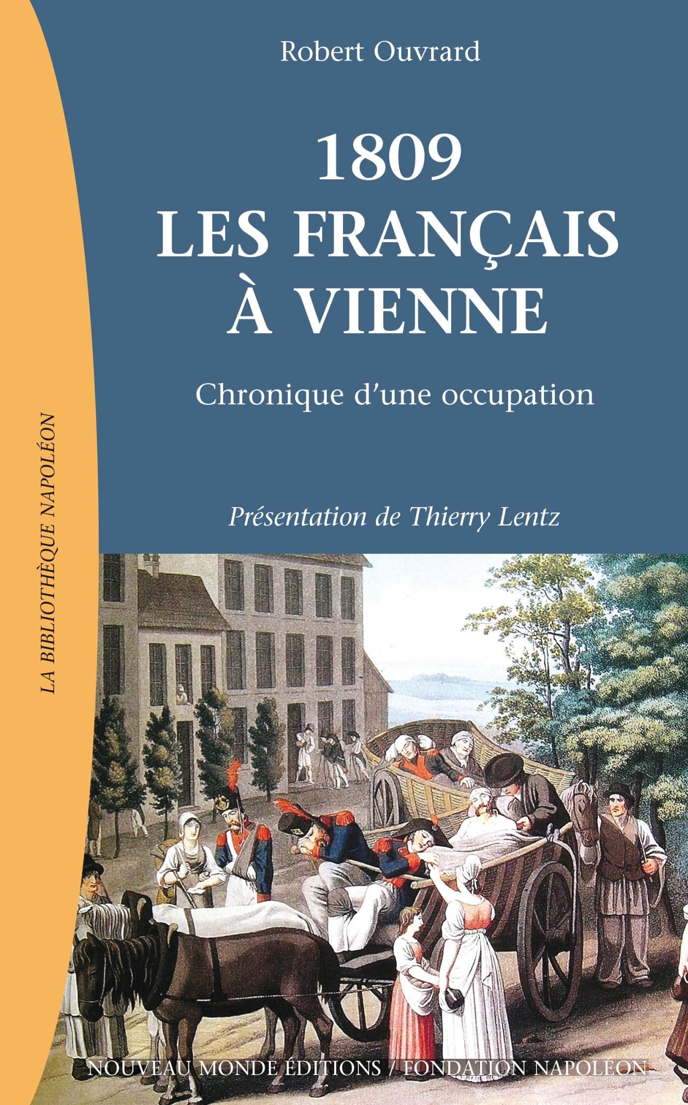 1809 Les Français à Vienne