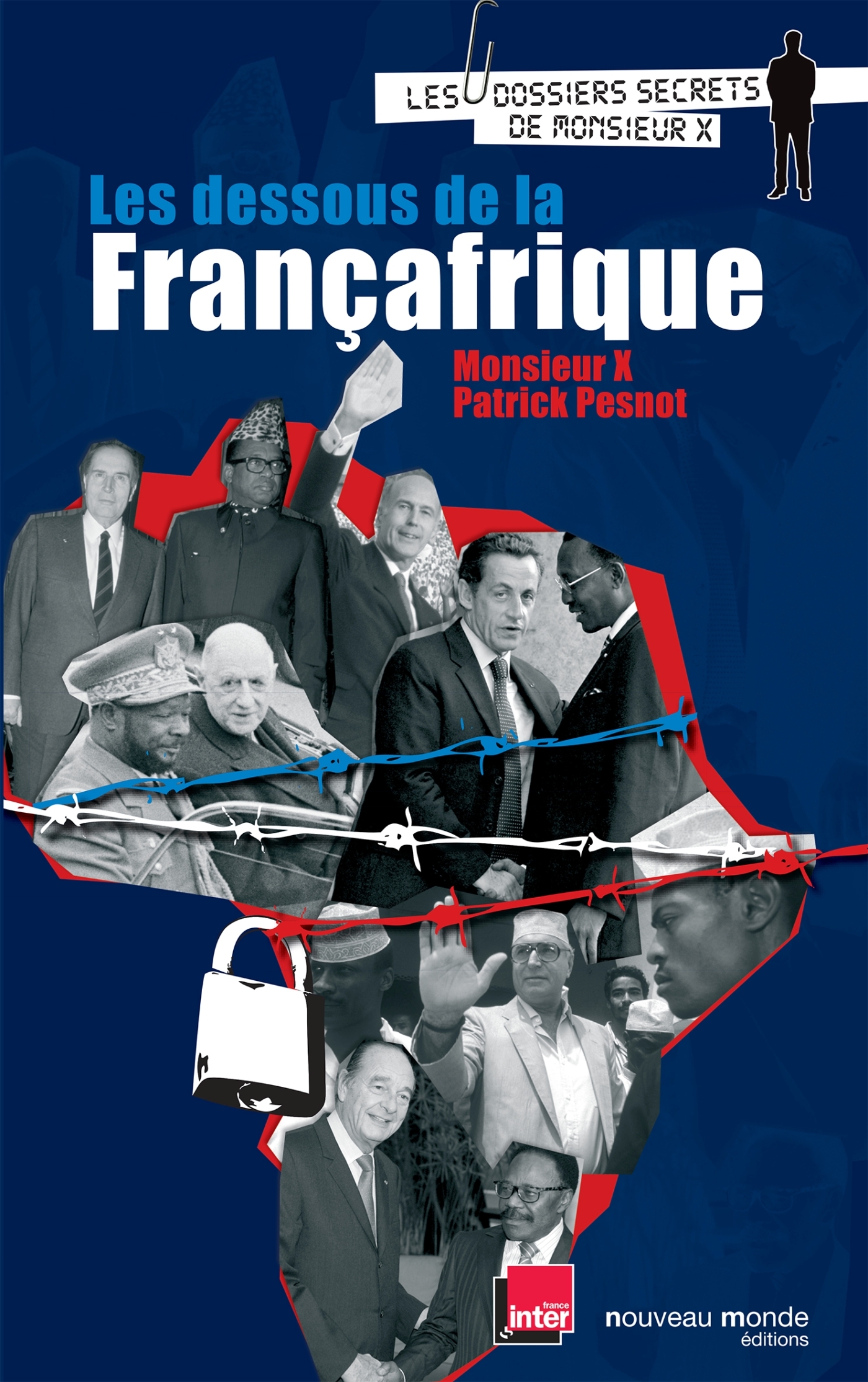 Les dessous de la Françafrique