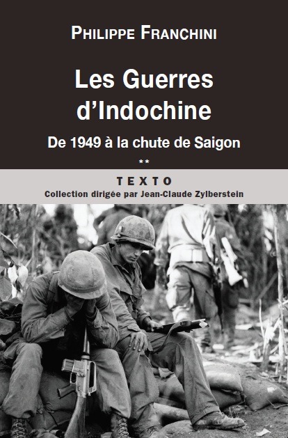 Les guerres d'Indochine T2