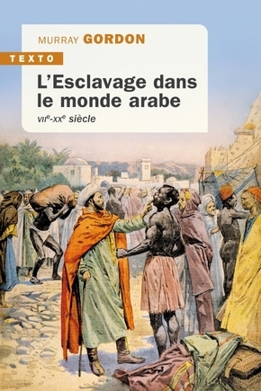 Esclavage dans le monde arabe