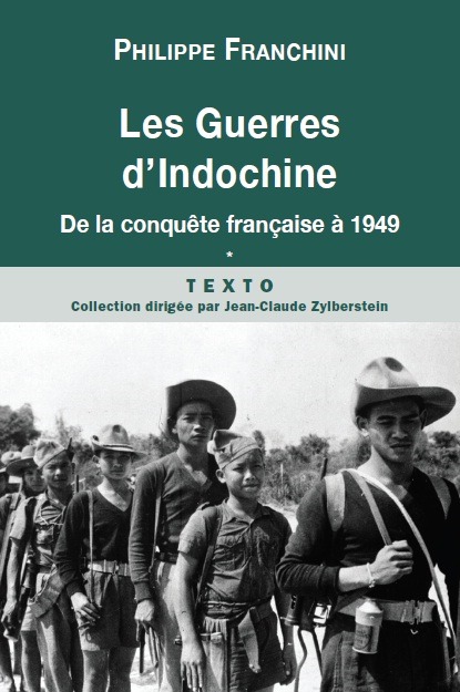 Les guerres d'Indochine T1