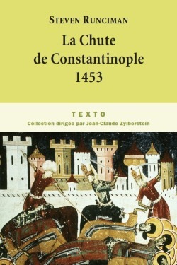 LA CHUTE DE CONSTANTINOPLE 1453