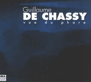 VUE DU PHARE PAR GUILLAUME DE CHASSY DIRECTION JEAN LOUIS WIART