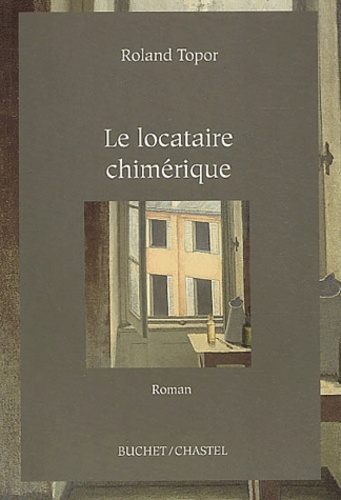 Le locataire chimerique
