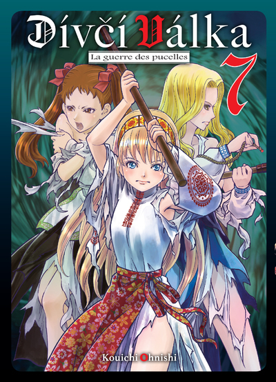 Divci Valka, la guerre des pucelles T07 - Tome 7