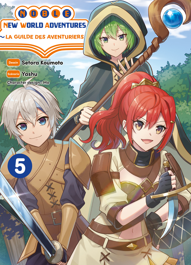 Noble new world adventures - La guilde des aventuriers T05