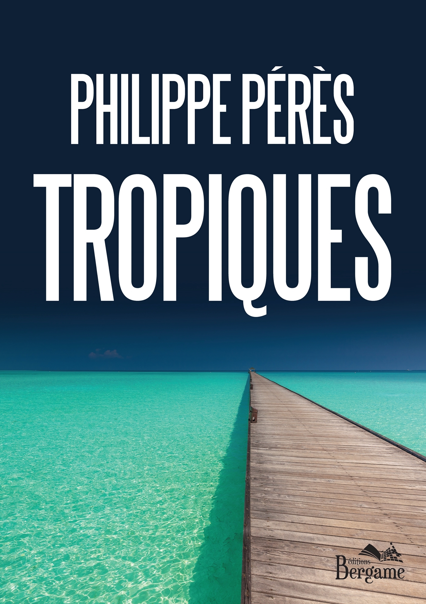 Tropiques