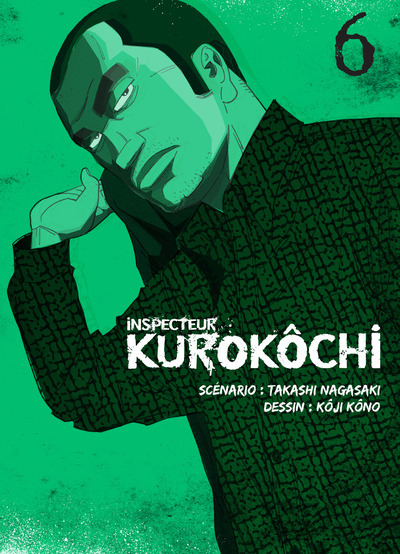 Inspecteur Kurokôchi T06 - Tome 6