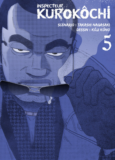 Inspecteur Kurokôchi T05 - Tome 5