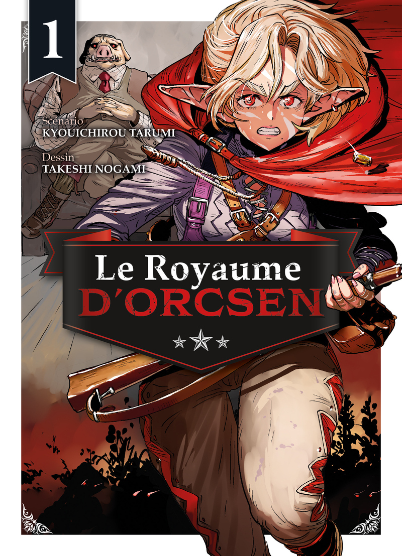 Le Royaume d'Orcsen T01