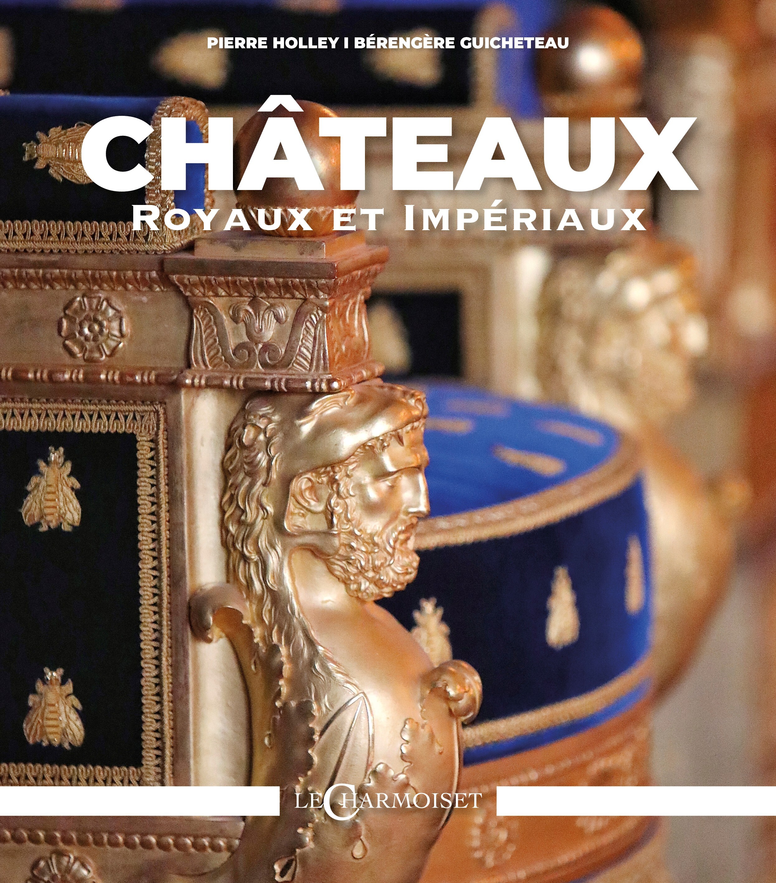 CHATEAUX ROYAUX ET IMPERIAUX