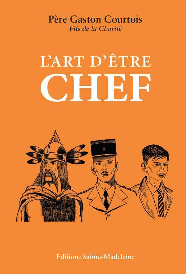 L'Art d'être chef