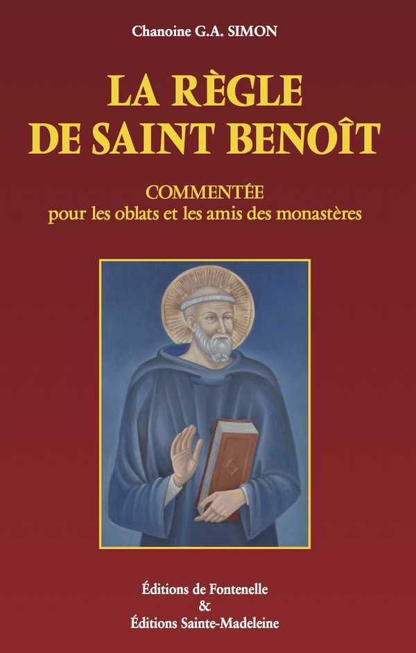 La Règle de Saint Benoît