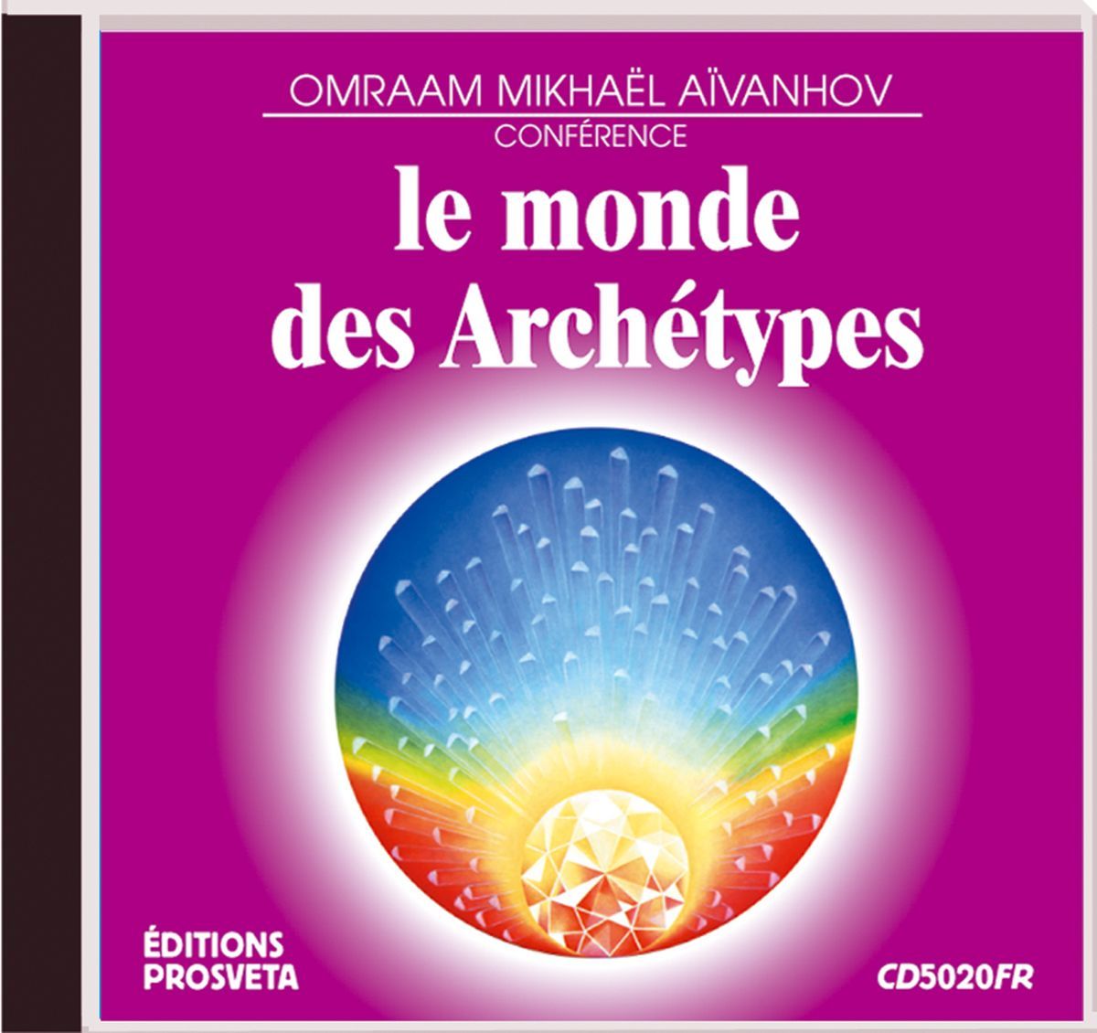 LE MONDE DES ARCHETYPES