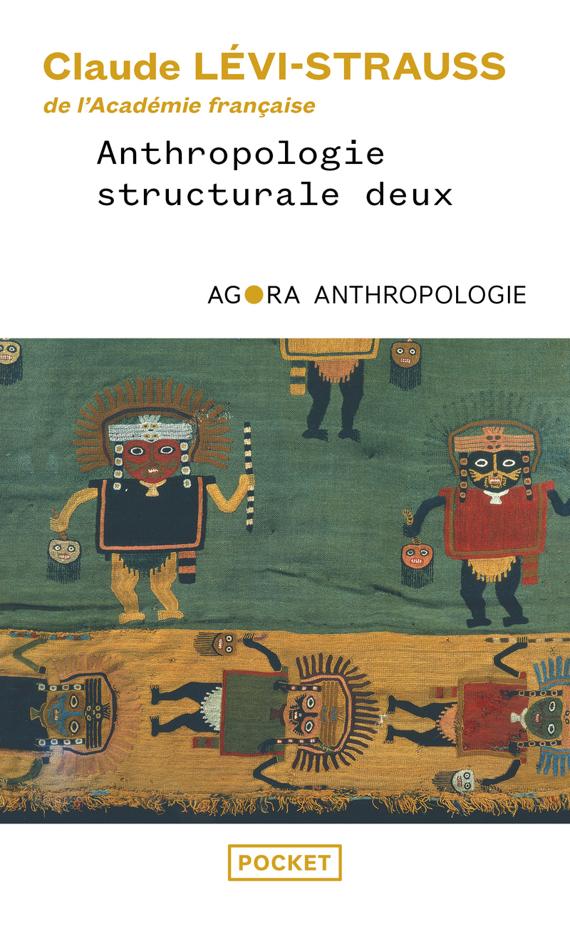Anthropologie structurale deux