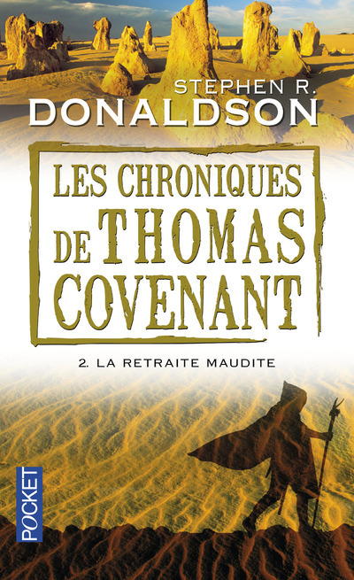Les chroniques de Thomas Covenant - tome 2 La retraite maudite