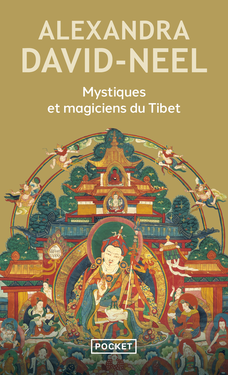 Mystiques et magiciens du Tibet