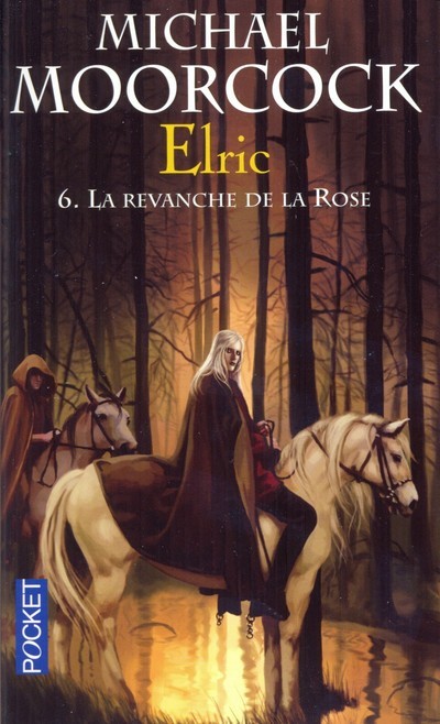 Elric - tome 6 La revanche de la rose
