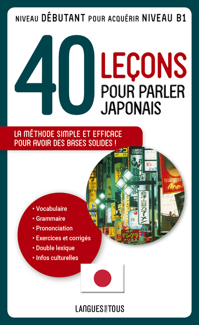 40 leçons pour parler japonais