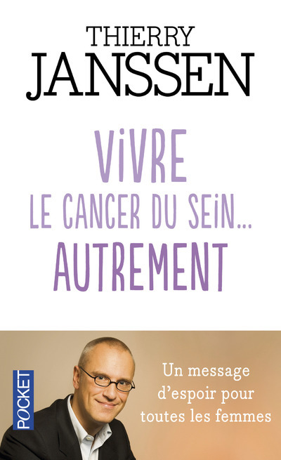 Vivre le cancer du sein... autrement