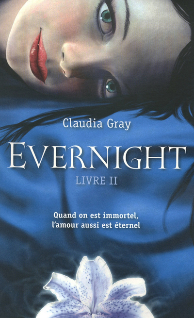 Evernight - tome 2
