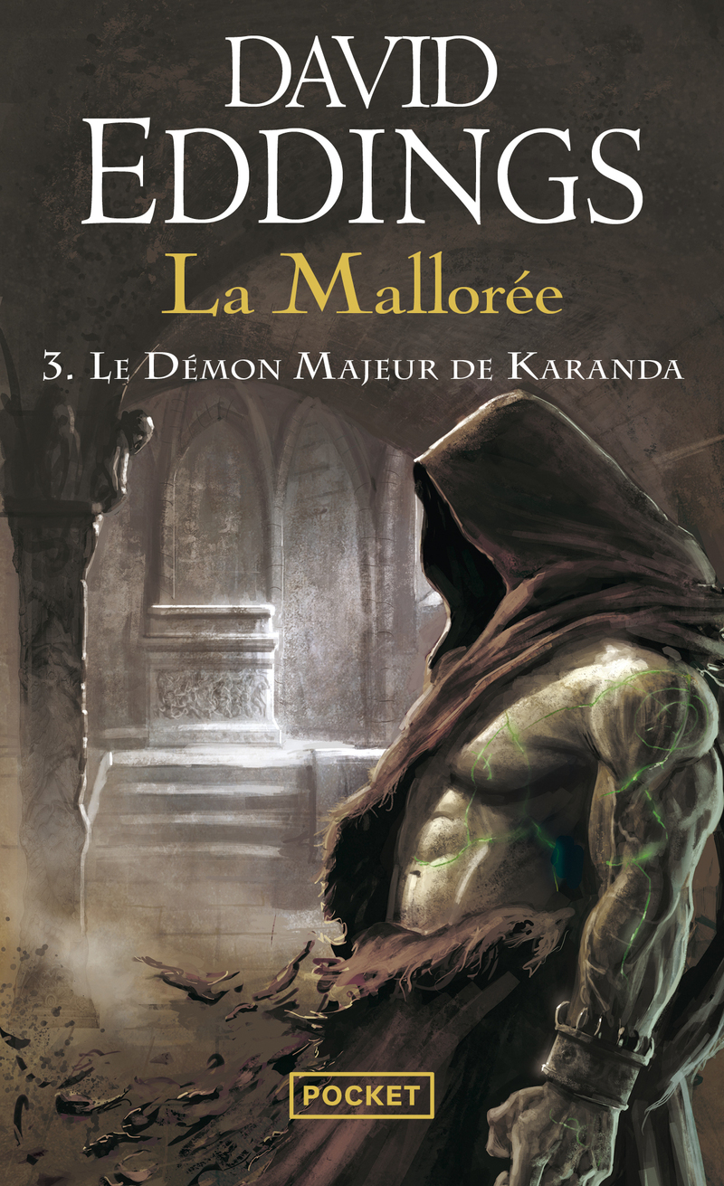 La Mallorée - tome 3 Le Démon majeur de Karanda