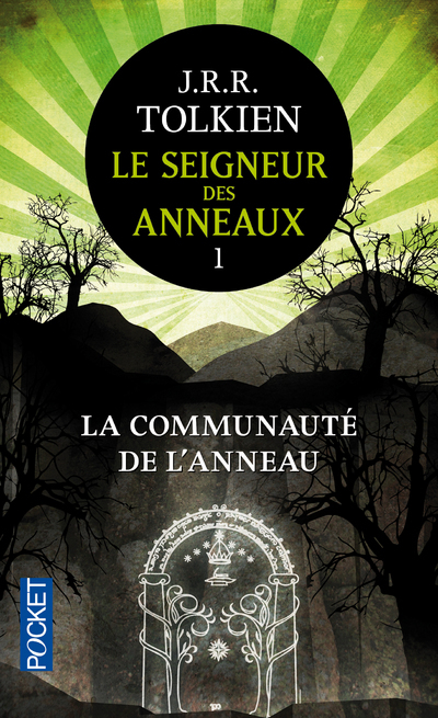 Le seigneur des anneaux - tome 1 La communauté del'anneau