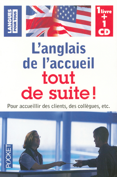 Coffret L'anglais de l'accueil tout de suite (livre + 1 CD)