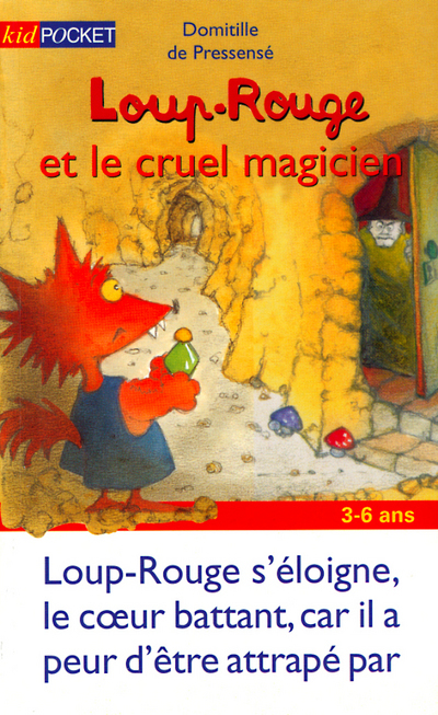 Loup-Rouge et le cruel magicien - tome 9